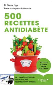 500 recettes antidiabète  - Pierre Nys 