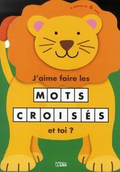 J'aime faire les mots croisés ; le lion - Intérieur - Format classique
