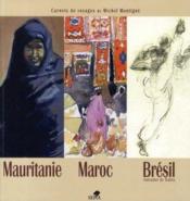Maroc, mauritanie, brésil, salvador de bahia - Couverture - Format classique