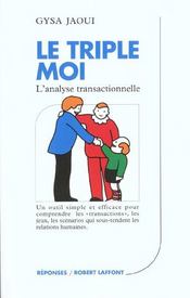 Le Triple Moi - Intérieur - Format classique