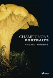 Champignons portraits  - Ulrich Hinz 