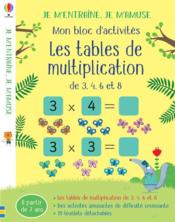 Je m'entraîne, je m'amuse ; les tables de multiplication (3,4,6 et 8) ; mon bloc d'activités  - Cabrol Marta - Rosamund Smith 
