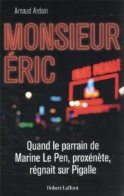 Monsieur Eric  