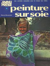 Peinture Sur Soie Mp - Couverture - Format classique