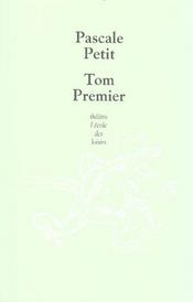 Tom premier - Intérieur - Format classique