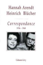 Hannah Arendt-Heinrich Blucher ; Correspondance, 1936-1968 - Couverture - Format classique