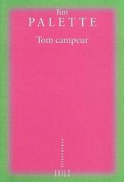 Tom campeur - Couverture - Format classique
