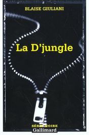 La d'jungle : tribulations d'un gang d'innocents - Intérieur - Format classique