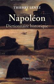 Vente  Napoléon : dictionnaire historique  - Thierry Lentz 