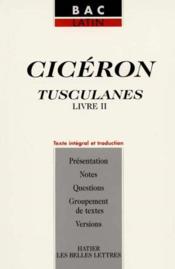 Tusculanes ; Livre Ii 29-67 ; Texte En Latin Et Traduction - Couverture - Format classique