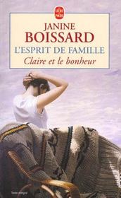 L'esprit de famille t.3 ; Claire et le bonheur - Intérieur - Format classique
