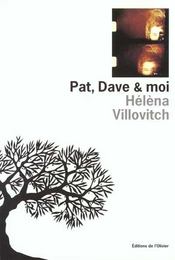 Pat, dave et moi - Intérieur - Format classique