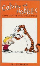 Calvin And Hobbes Poche 2, One Day The Wind Will Change - Couverture - Format classique