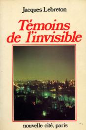 Temoins de l'invisible - Couverture - Format classique