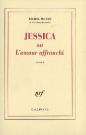 Jessica ou l'amour affranchi - Couverture - Format classique