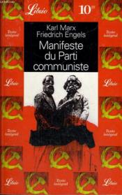 Manifeste du parti communiste ; lire le manifeste - Couverture - Format classique