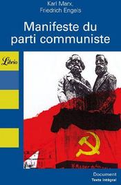 Manifeste du parti communiste ; lire le manifeste - Couverture - Format classique
