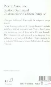 Gaston Gallimard ; un demi-siècle d'édition française - 4ème de couverture - Format classique