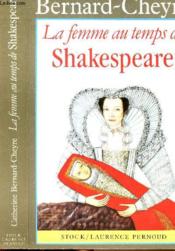 La Femme Au Temps De Shakespeare - Couverture - Format classique