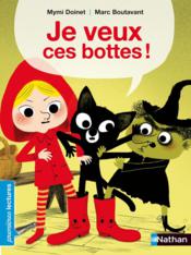 Je veux ces bottes ! - Couverture - Format classique