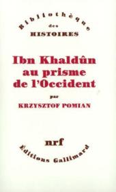 Vente  Ibn Khaldûn au prisme de l'occident  - Krzysztof Pomian 