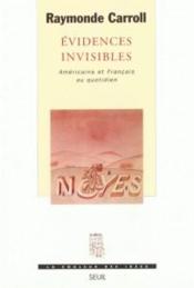 Évidences invisibles ; Américains et Français au quotidien - Couverture - Format classique