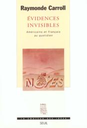 Évidences invisibles ; Américains et Français au quotidien - Couverture - Format classique