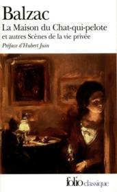 La maison du chat-qui-pelote et autres scènes de la vie privée - Couverture - Format classique