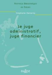 Le juge administratif, juge financier. volume 3 - Couverture - Format classique