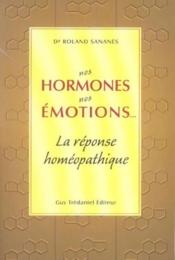 Nos hormones, nos emotions... - Couverture - Format classique