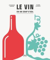 Le vin en seul coup d'oeil (2e édition) - Couverture - Format classique