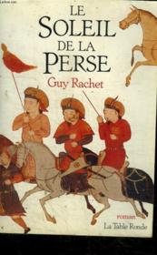 Le soleil de la perse roman - Couverture - Format classique