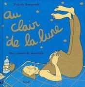 Au Clair De La Lune. Mes Croquis De Maternite - Couverture - Format classique