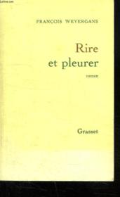 Rire et pleurer - Couverture - Format classique