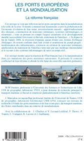 Les ports européens et la mondialisation ; la réforme française - 4ème de couverture - Format classique