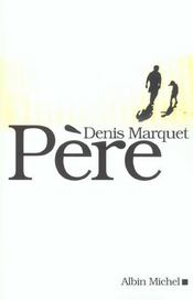 Pere - Intérieur - Format classique
