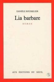 Lia barbare - Couverture - Format classique