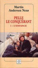 Pelle le conquerant t.1 ; l'enfance - Couverture - Format classique