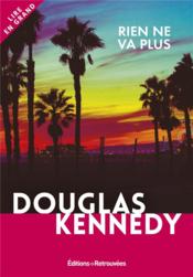 Rien ne va plus  - Douglas Kennedy 