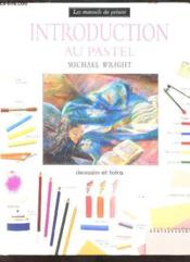 Introduction Au Pastel - Couverture - Format classique