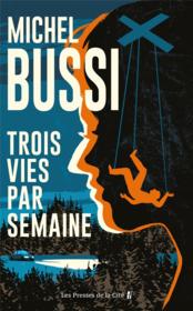 Trois vies par semaine - Couverture - Format classique