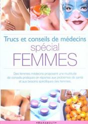 Trucs Et Astuces De Medecins ; Special Femme - Intérieur - Format classique