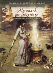 Almanach des sorcières : une année sous le signe de la magie (édition 2023)  - Avy Rae - Opakiona Blackwood 