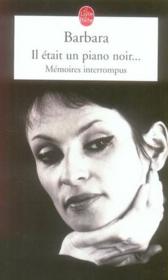 Il était un piano noir... mémoires interrompus - Couverture - Format classique