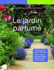 Le jardin parfumé - Couverture - Format classique