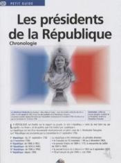 Les présidents de la République ; chronologie  - Collectif 