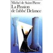 La passion de l'abbé Delance - Couverture - Format classique
