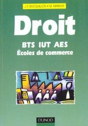 Droit ; Bts ; Dut ; Ecoles De Commerce  - Martine Mariage - Jean-François Bocquillon 