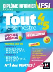 Tout le semestre 4 & 5 en fiches mémos ; diplôme IFSI - Couverture - Format classique