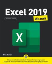 Excel pour les nuls (édition 2019)  - Greg HARVEY 